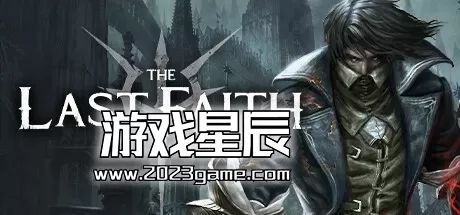 【9.0】PS4《最后的信仰 The Last Faith》中文版PKG下载+1.05补丁