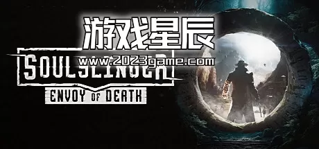 PC《灵魂射手：死亡使者/Soulslinger: Envoy of Death》中文抢先体验版下载v0.401