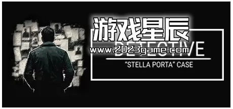 switch《神探：星扉失踪案/DETECTIVE - Stella Porta case》中文版nsp下载