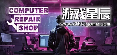 PC《电脑维修店/Computer Repair Shop》中文版下载v1.01
