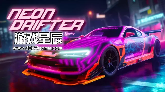 switch《霓虹灯漂流者-赛博飙车 Neon Drifter - Cyber Racing》英文版nsp下载