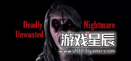 PC《致命噩梦不受欢迎的遗产/Deadly Nightmare Unwanted Heritage》中文版下载