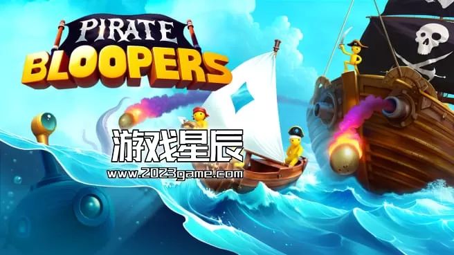 switch《海盗布洛普斯 Pirate Bloopers》英文版nsp下载
