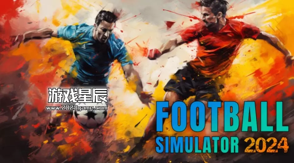 switch《足球模拟器2024 Football Simulator 2024》英文版nsp下载