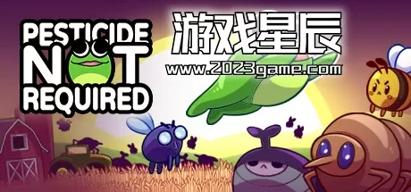 PC《不需要杀虫剂/Pesticide Not Required》英文版下载