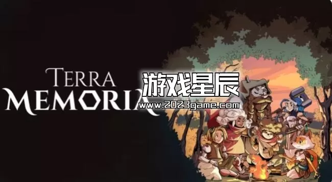switch《泰拉往事 Terra Memoria》中文版nsz下载【含2024.3.13a补丁+金手指】