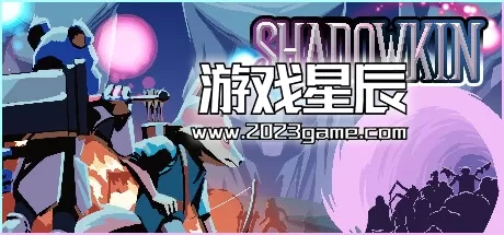PC《影域双生/Shadowkin》中文版下载Build.13581733