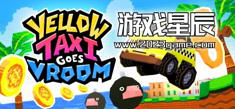 PC《的士快跑 Yellow Taxi Goes Vroom》中文版下载