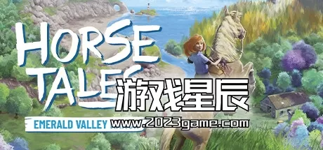 switch《马的故事：翡翠谷牧场 Horse Tales Emerald Valley Ranch》中文版nsz下载【1.1.7补丁+5DLC】