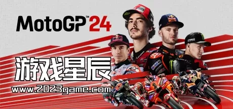 switch《世界摩托大奖赛 24/MotoGP 24》中文版nsz下载+1.0.5补丁