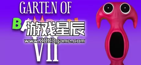 PC《班班幼儿园7/Garten of Banban 7》中文版下载v1.0.1