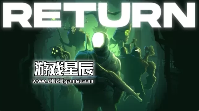 switch《Return》中文版nsz下载