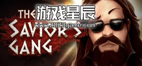【7.55】PS4《救世主帮派 The Savior's Gang》英文版PKG下载