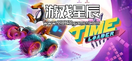 【5.05】PS4《时间加载器 Time Loader》中文版PKG下载