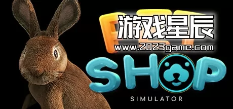 PC《宠物店模拟器/Pet Shop Simulator》中文版下载