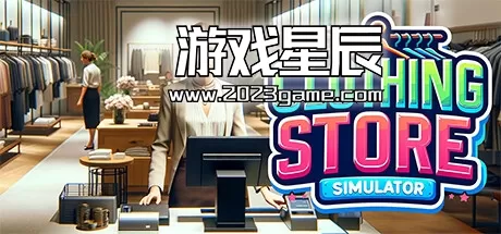PC《服装店模拟/Clothing Store Simulator》中文版下载