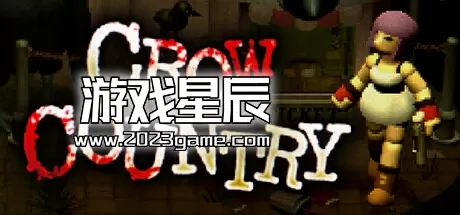 switch《乌鸦国度/Crow Country》中文版nsz下载+1.0.1补丁