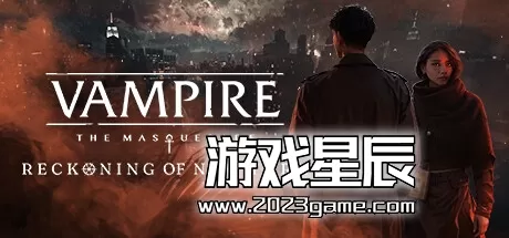 PC《吸血鬼：纽约清算 Vampire: The Masquerade-Reckoning of New York》英文版下载v1.1