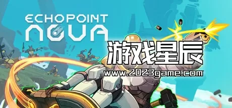 PC《回声点新星/Echo Point Nova》中文版下载