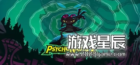 【5.05】PS4《意航员2 Psychonauts 2》魔改中文版PKG下载【V1.09整合+金手指】