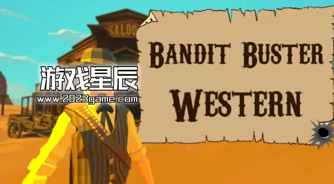 switch《强盗克星：西部（Bandit Buster: Western）》英文版nsp下载