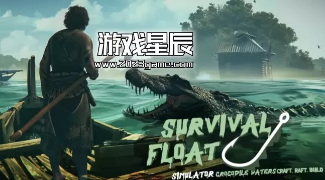 switch《生存漂浮模拟器（Survival Float Simulator - Crocodile Waters Craft, Raft, Build）》英文版nsp下载