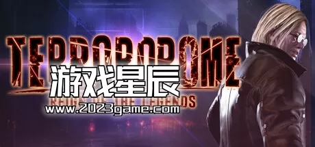 PC《恐怖格斗:传奇统治 Terrordrome: Reign of Legends》 中文版下载