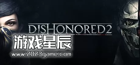 【5.05】PS4《耻辱2.Dishonored 2》魔改中文版PKG下载【含1.06补丁+DLC】
