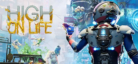 PC《高潮时刻/嗨嗨人生(High On Life)》v20231101免安装解压既玩[自传分享]