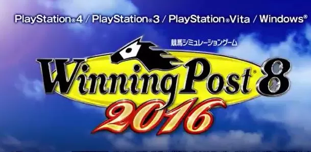 PS4《赛马大亨8极限2016(Winning Post8 2016)》[5.05]日英文更新1.06【自DUMP】