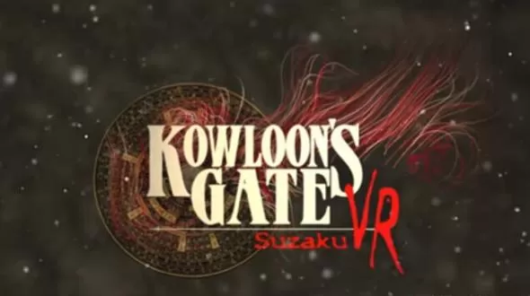 PS4《九龙风水传VR朱雀(Kowloon’s Gate VR Suzaku)》CUSA08294[6.72]版本v1.04