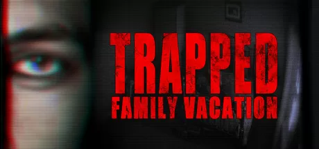 PC《困境:家庭度假(Trapped:Family Vacation)》官方中文TiNYiSO镜像版