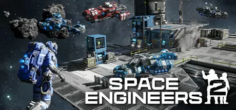 PC《太空工程师2(Space Engineers2)》v0.12.23.32版【百度】