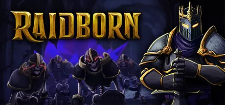 PC《突袭之生(RAIDBORN)》Early AccessP2P硬盘版【百度/迅雷】