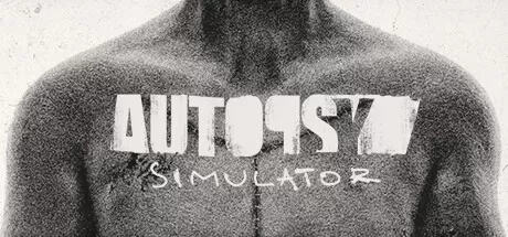 PC《验尸模拟器/Autopsy Simulator》v153.413下载