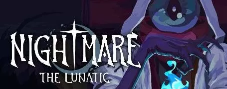 PC《恶梦：疯子(Nightmare The Lunatic)》v1.21中文版