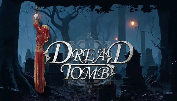 PC《诡墓/Dread Tomb》官方中文Build.17615116【百度】