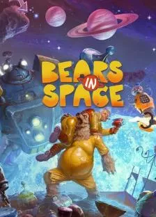 PC《太空熊(Bears In Space)》v20240606官方中文DINOByTES镜像版【百度/迅雷】_0