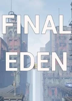 PC《最后的伊甸(Final Eden)》官方中文镜像版【百度/迅雷】_0