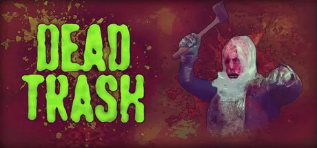 PC《DEAD TRASH》免安装【百度】_0