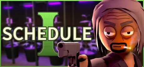 PC《Schedule I》免安装【百度】
