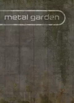 PC《金属花园(Metal Garden)》TENOKE镜像版【百度/迅雷】_0
