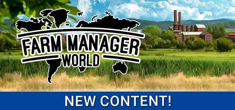 PC《农场经营世界(Farm Manager World)》中文版下载v20250715.467