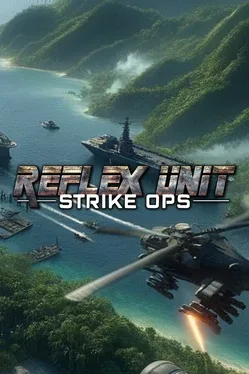 PC《反射小队：突击行动(Reflex Unit : Strike Ops)》中文版下载v20250806
