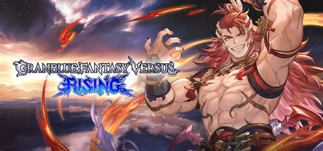 PC《碧蓝幻想 Versus：崛起(Granblue Fantasy Versus Rising)》中文版下载v2.21