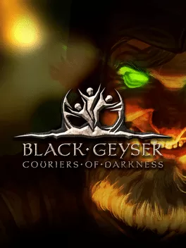 PC《黑色间歇泉：黑暗的信使(Black Geyser: Couriers of Darkness)》中文版下载v1.2.67