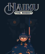 switch《机器人海酷 Haiku, the Robo》中文NSZ下载【含1.1.7补丁版】